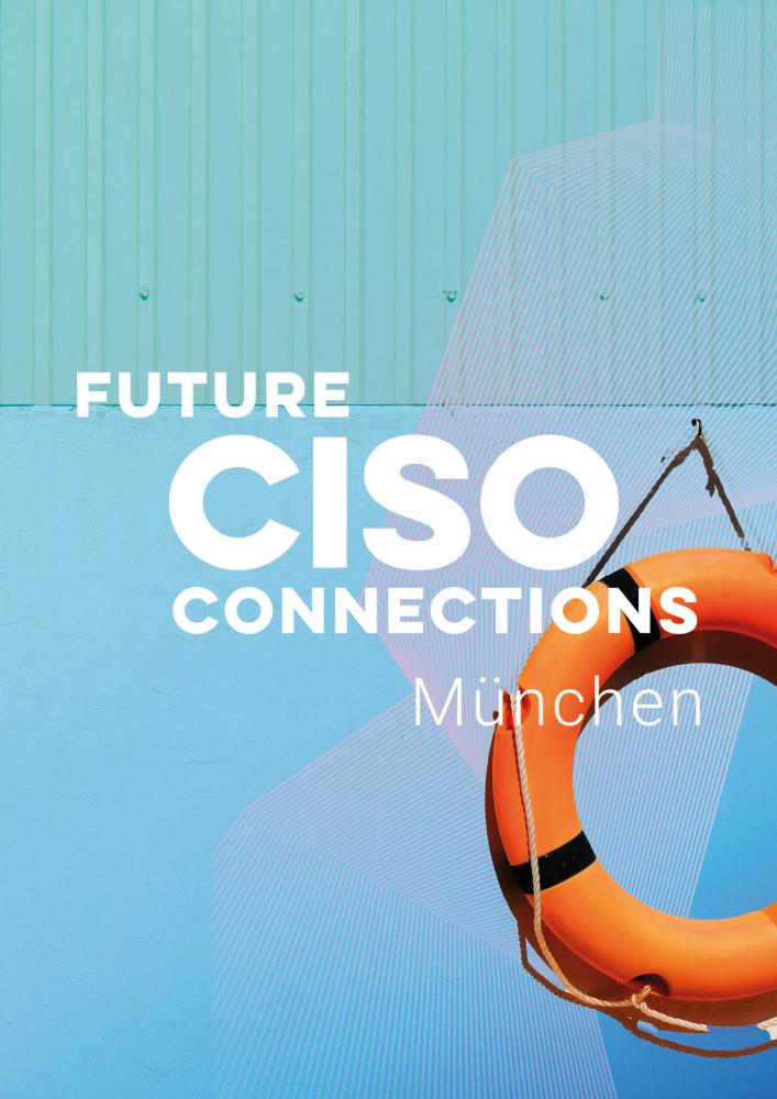 Future CISO Connections München