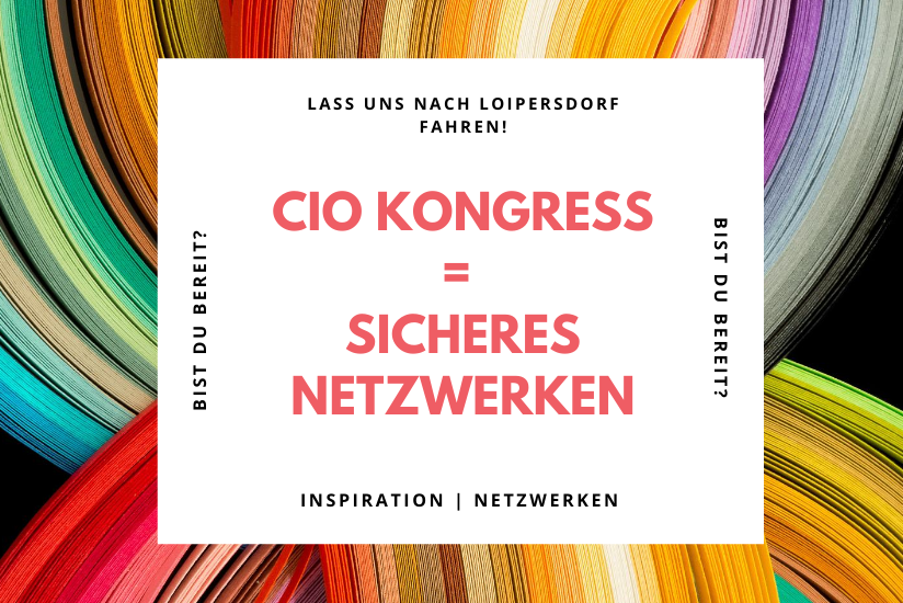 CIO Kongress = Sicheres Netzwerken