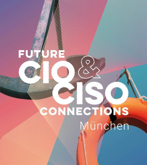 Future CIO & CISO Connection München