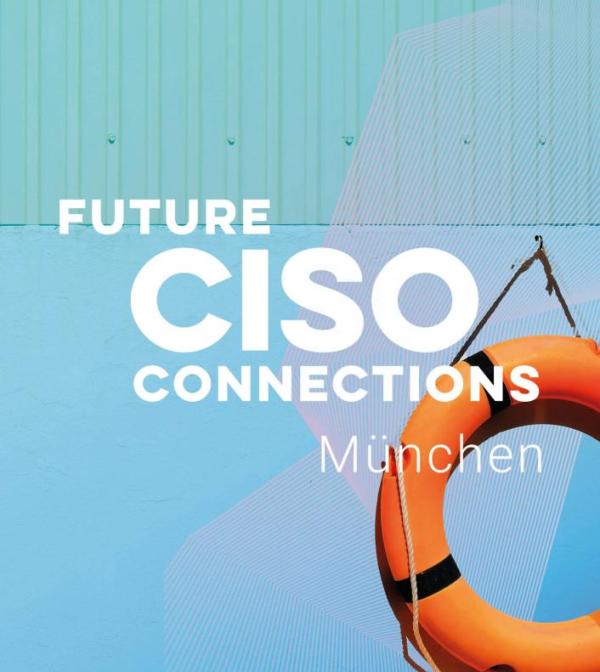 Future CISO Connections München