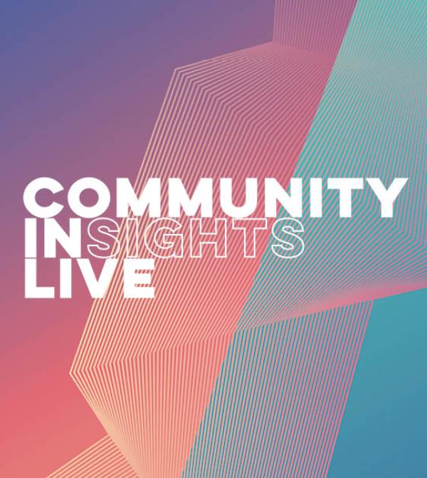 Community Insights Live