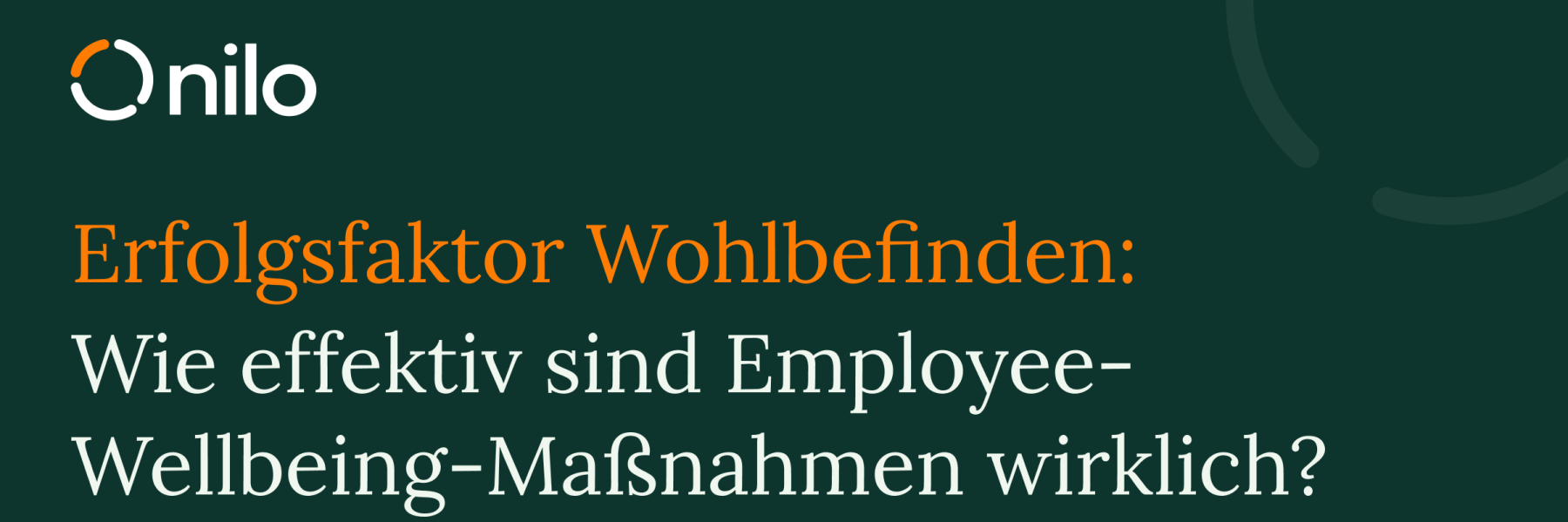 Erfolgsfaktor Wohlbefinden